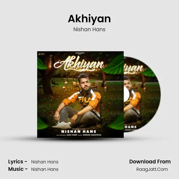 Akhiyan mp3 song