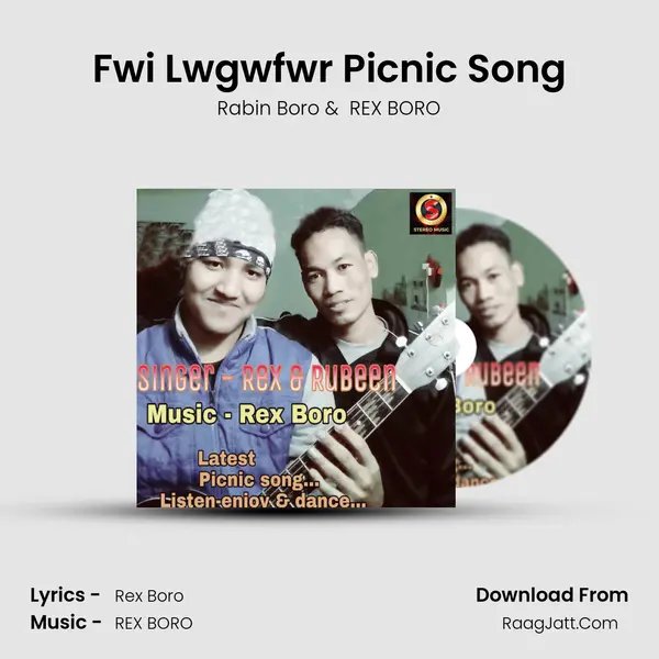 Fwi Lwgwfwr Picnic Song mp3 song
