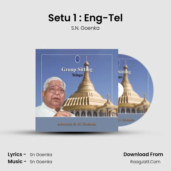 Setu 1 : Eng-Tel MP3 Song by S.N. Goenka Cover