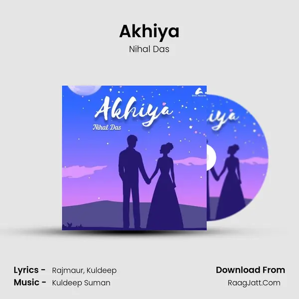 Akhiya MP3 Song by Nihal Das Cover