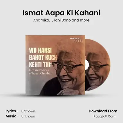 Ismat Aapa Ki Kahani mp3 song