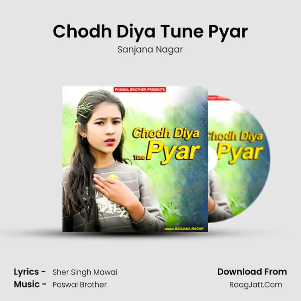Chodh Diya Tune Pyar MP3 Song by Sanjana Nagar Cover