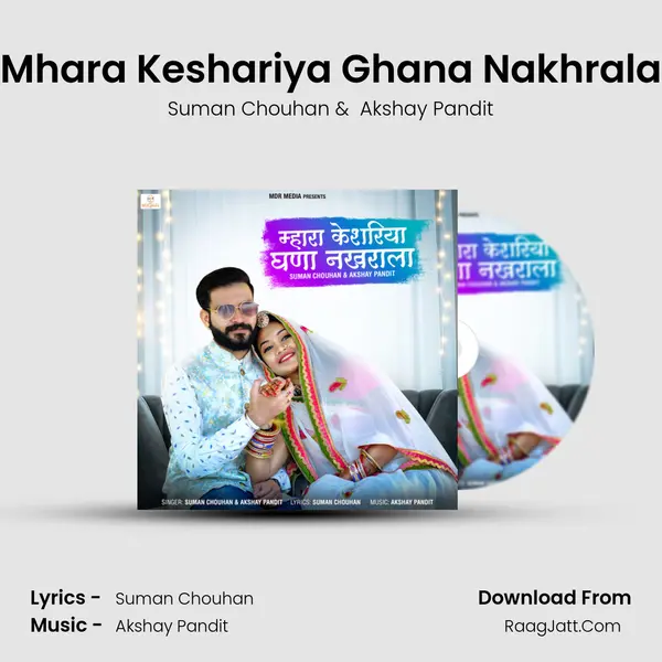 Mhara Keshariya Ghana Nakhrala - Suman Chouhan