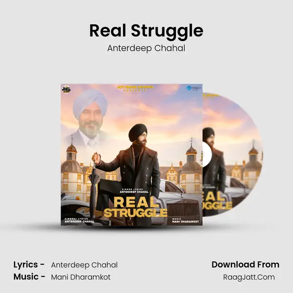 Real Struggle - Anterdeep Chahal
