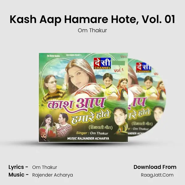 Kash Aap Hamare Hote, Vol. 01 mp3 song
