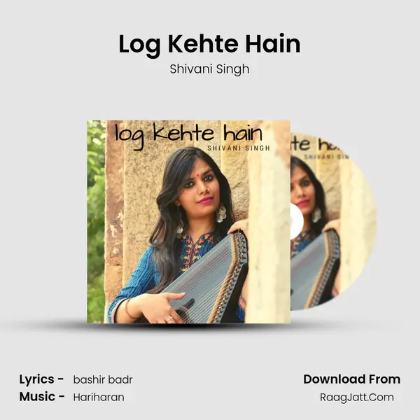 Log Kehte Hain mp3 song