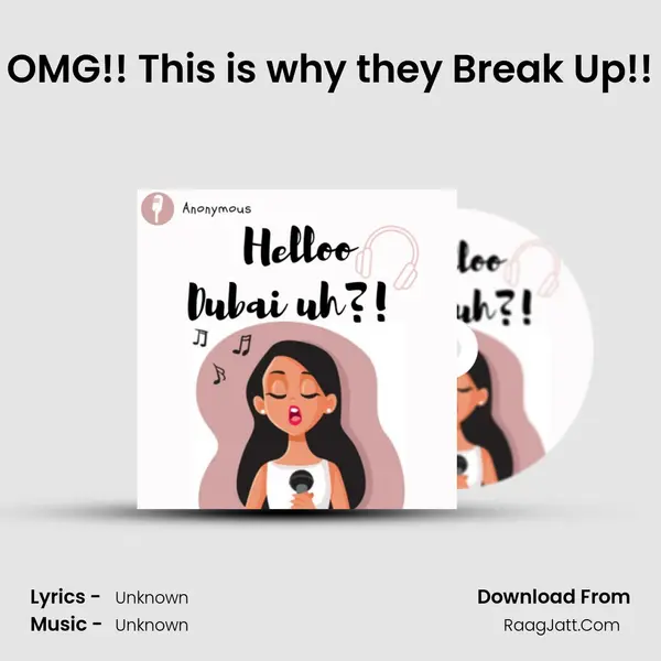 OMG!! This is why they Break Up!! MP3 Song by  Cover