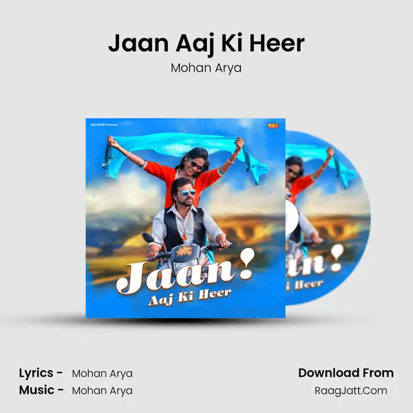 Jaan Aaj Ki Heer MP3 Song by Mohan Arya Cover