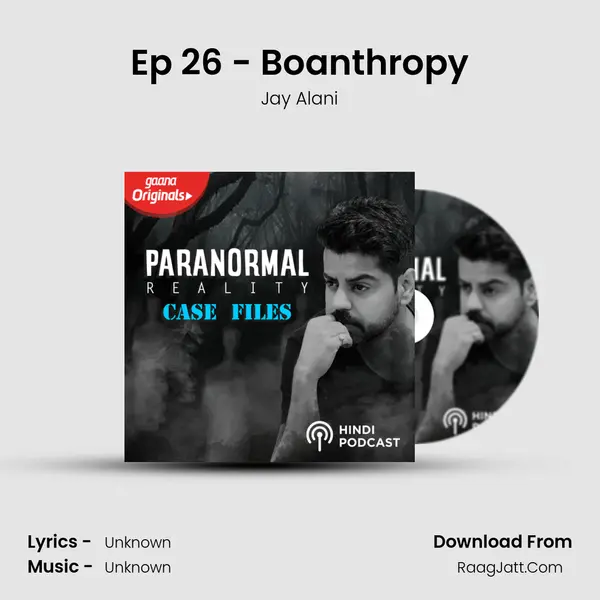 Ep 26 - Boanthropy mp3 song