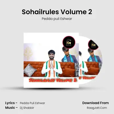 Sohailrules Volume 2 mp3 song