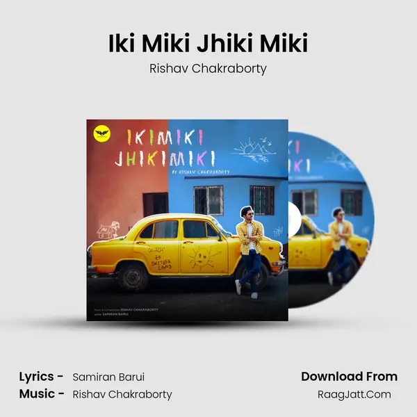 Iki Miki Jhiki Miki MP3 Song by Rishav Chakraborty Cover
