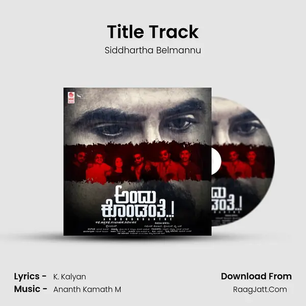 Title Track MP3 Song by Siddhartha Belmannu Cover
