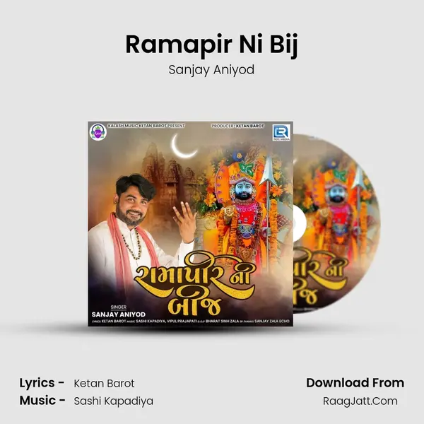 Ramapir Ni Bij MP3 Song by Sanjay Aniyod Cover