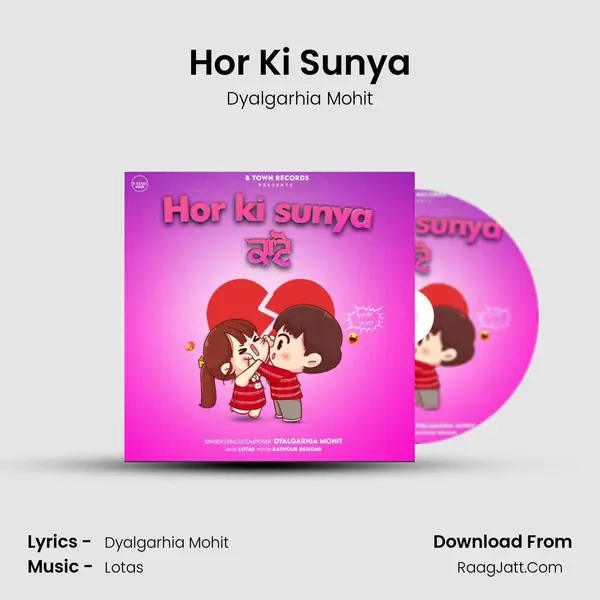 Hor Ki Sunya MP3 Song by Dyalgarhia Mohit Cover