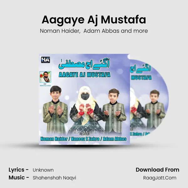 Aagaye Aj Mustafa MP3 Song by Noman Haider Cover