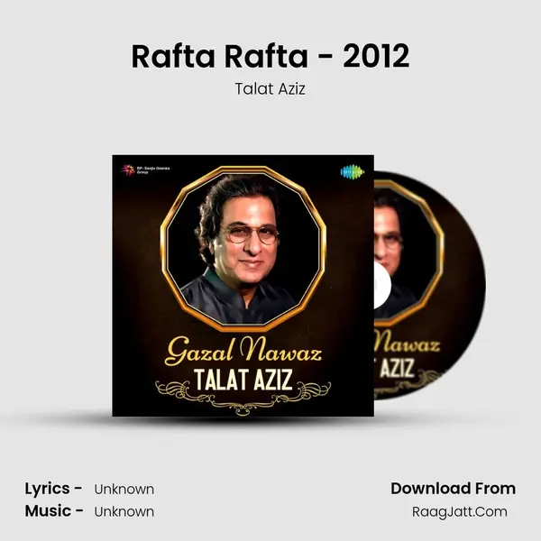 Rafta Rafta - 2012 Cover