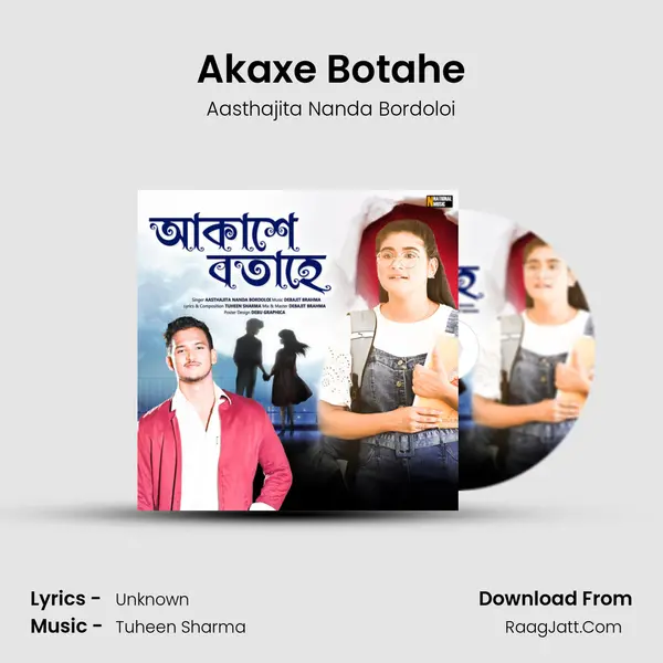 Akaxe Botahe - Single - Aasthajita Nanda Bordoloi