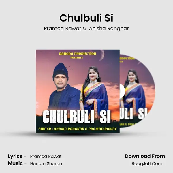 Chulbuli Si mp3 song