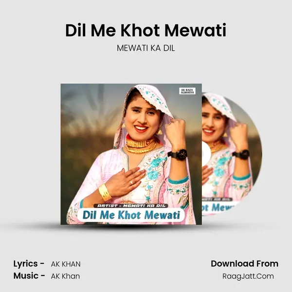 Dil Me Khot Mewati MP3 Song by MEWATI KA DIL Cover