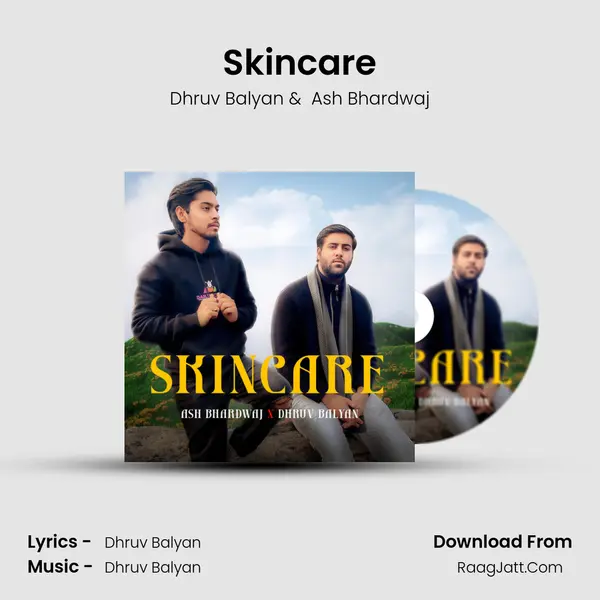 Skincare MP3 Song by Dhruv Balyan Cover