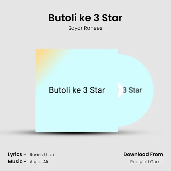 Butoli ke 3 Star mp3 song