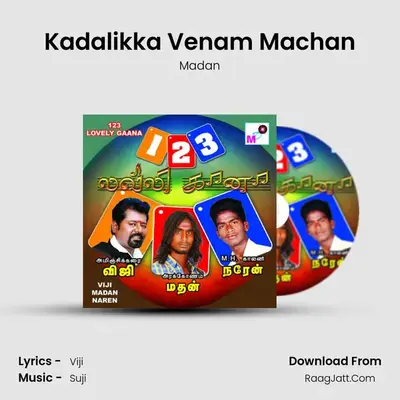 Kadalikka Venam Machan MP3 Song by Madan Cover