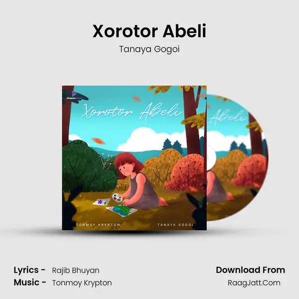 Xorotor Abeli MP3 Song by Tanaya Gogoi Cover