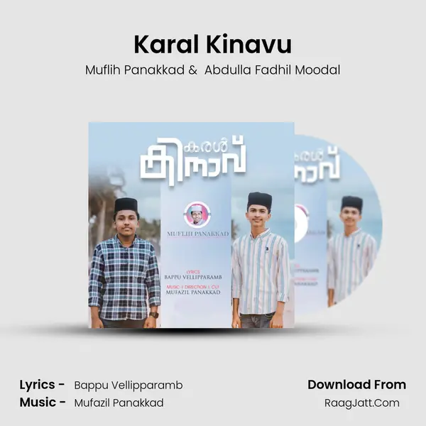Karal Kinavu - Muflih Panakkad