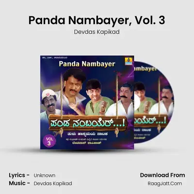 Panda Nambayer, Vol. 3 - Devdas Kapikad