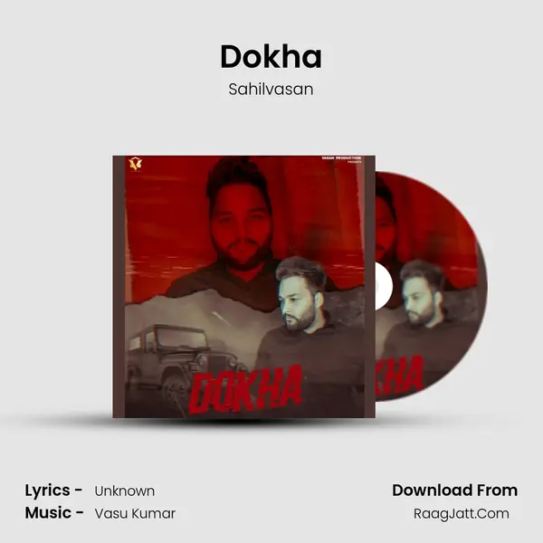 Dokha - Sahilvasan