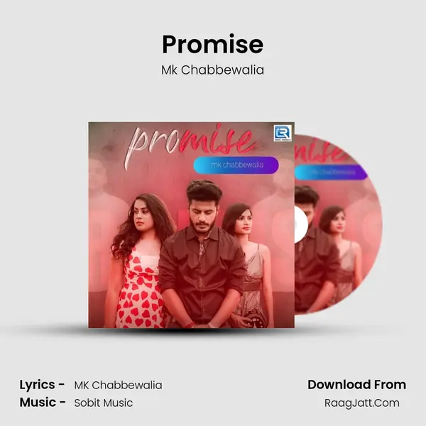 Promise MP3 Song by Mk Chabbewalia Cover