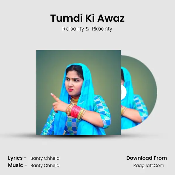 Tumdi Ki Awaz mp3 song