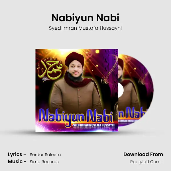 Nabiyun Nabi MP3 Song by Syed Imran Mustafa Hussayni Cover