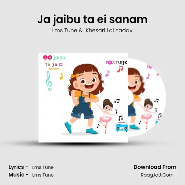Ja jaibu ta ei sanam mp3 song