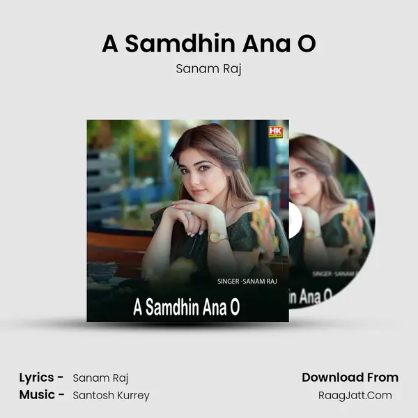 A Samdhin Ana O MP3 Song by Sanam Raj Cover