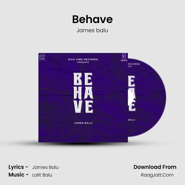 Behave MP3 Song by James balu Cover