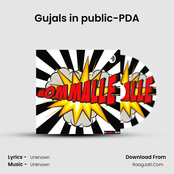 Gujals in public-PDA MP3 Song by  Cover