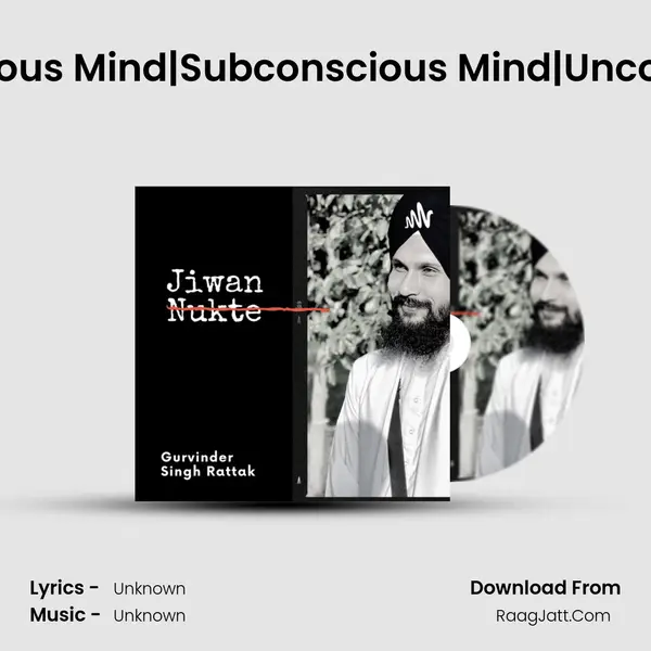 Man de chamtkar | Conscious Mind|Subconscious Mind|Unconscious Mind|Gurvinder Si MP3 Song by  Cover