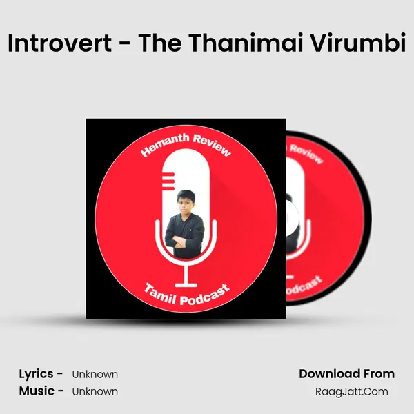 Introvert - The Thanimai Virumbi MP3 Song by  Cover