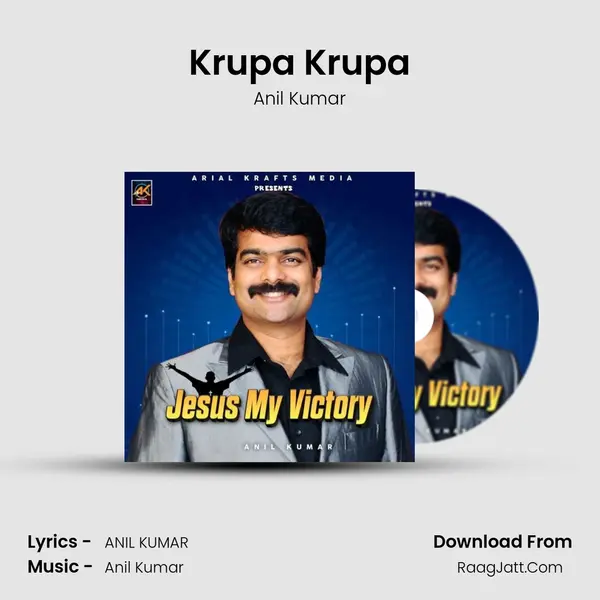 Krupa Krupa MP3 Song by Anil Kumar Cover