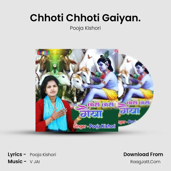 Chhoti Chhoti Gaiyan. mp3 song