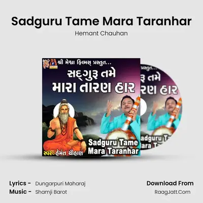 Sadguru Tame Mara Taranhar Cover