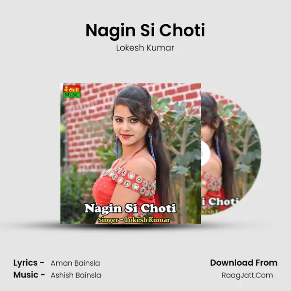 Nagin Si Choti - Lokesh Kumar