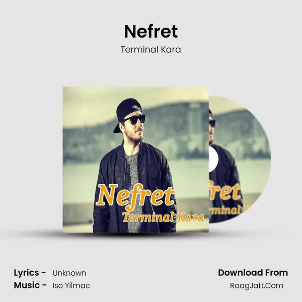 Nefret - Terminal Kara