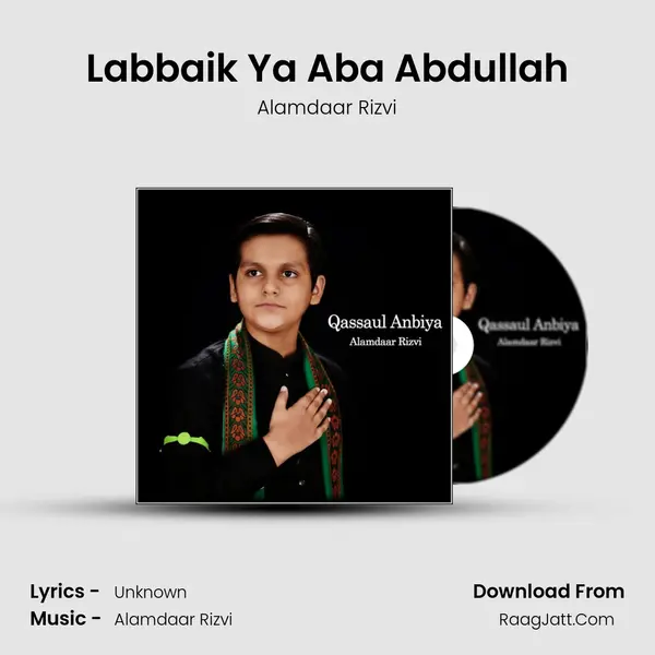 Labbaik Ya Aba Abdullah mp3 song