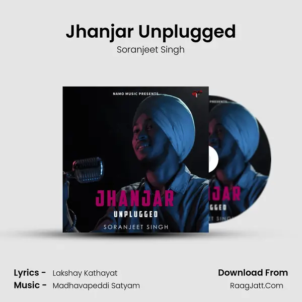 Jhanjar Unplugged MP3 Song by Soranjeet Singh Cover
