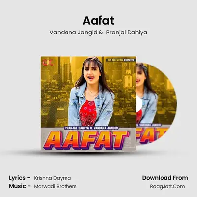 Aafat mp3 song
