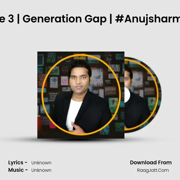 Episode 3 | Generation Gap | #Anujsharmatalks Cover