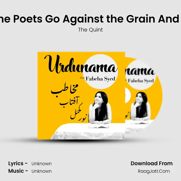 What Makes the Poets Go Against the Grain And Be a 'Sarkash'? MP3 Song by The Quint Cover