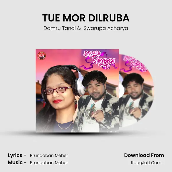 TUE MOR DILRUBA - Damru Tandi